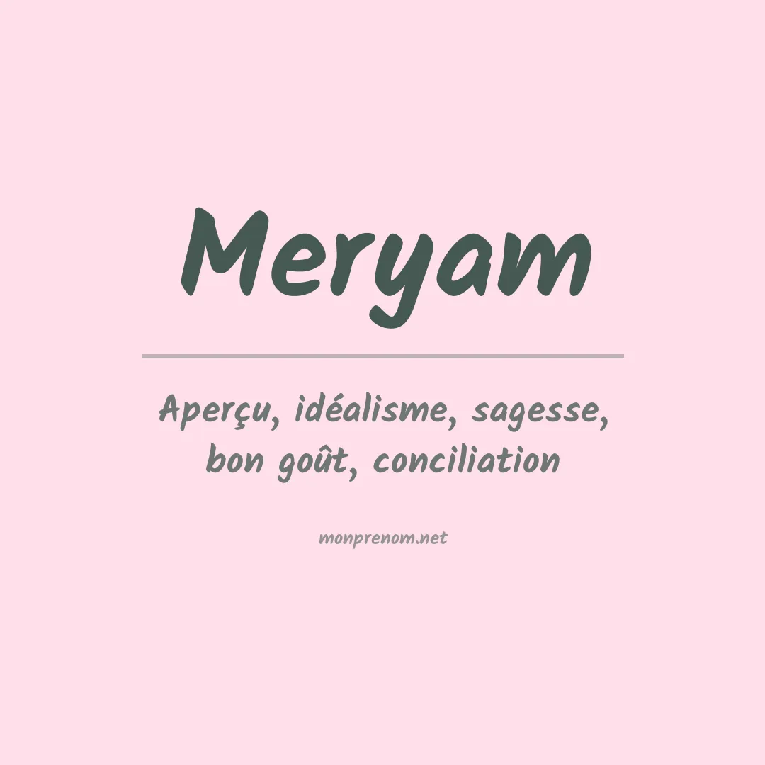 Signification du prénom Meryam