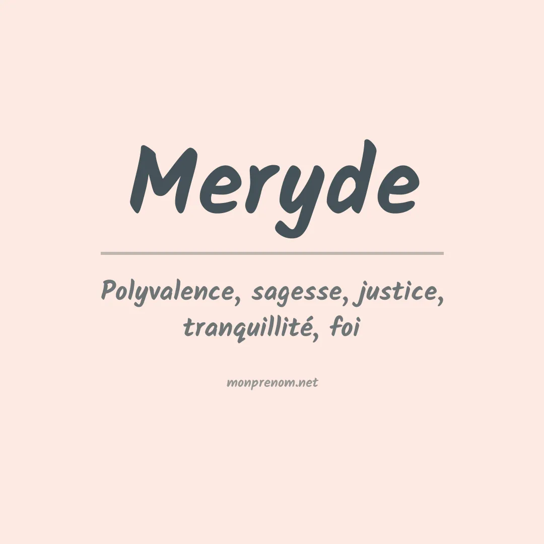 Signification du prénom Meryde