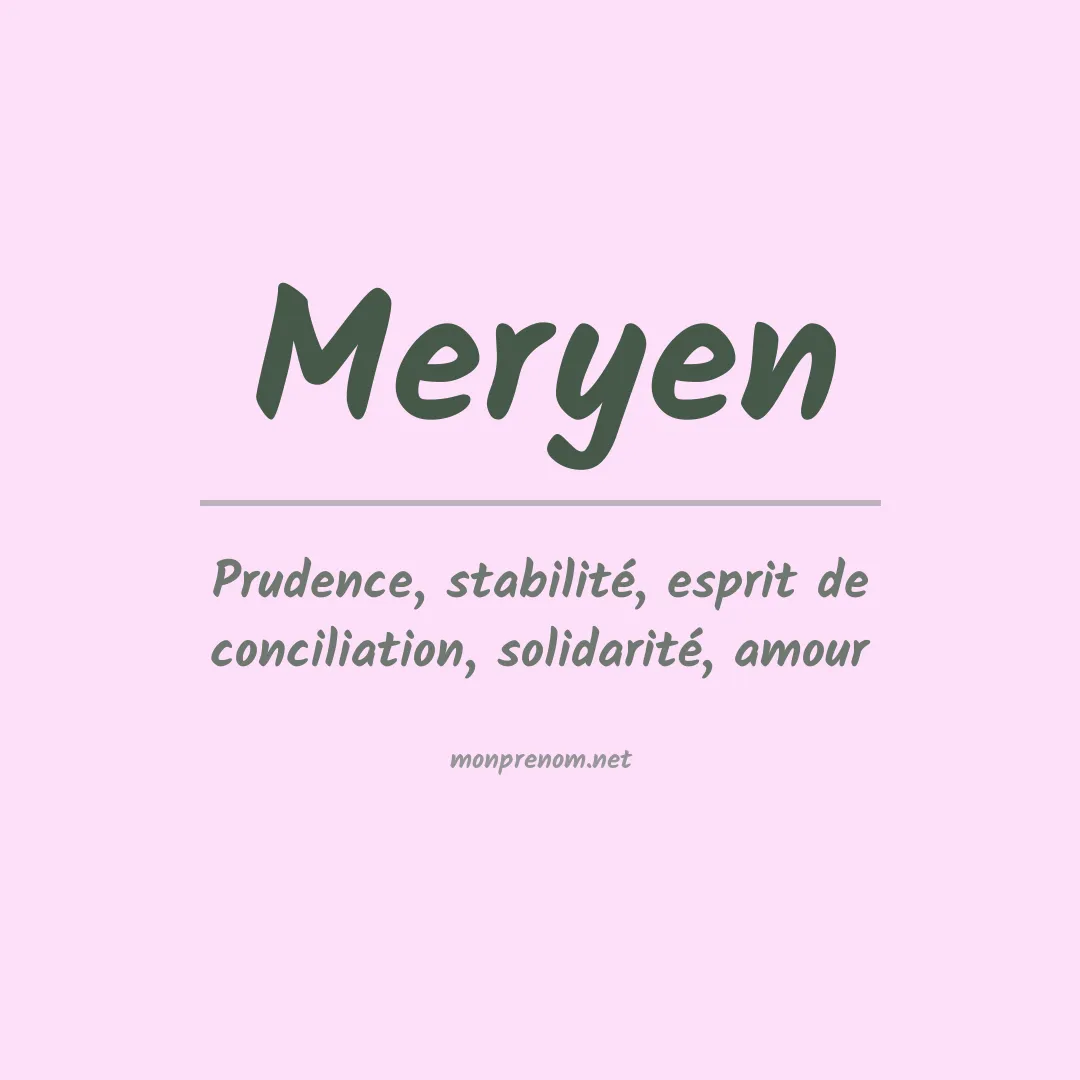 Signification du prénom Meryen