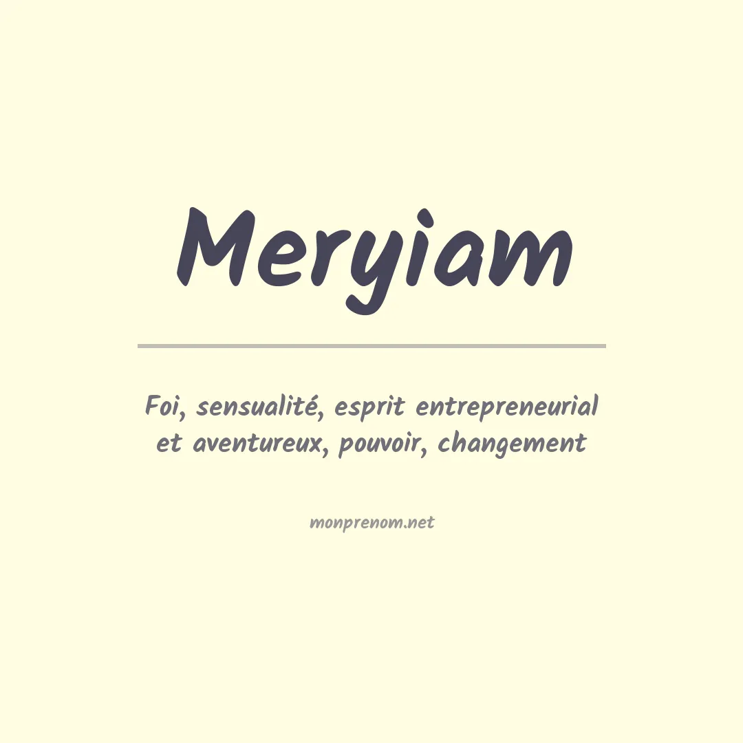 Signification du prénom Meryiam
