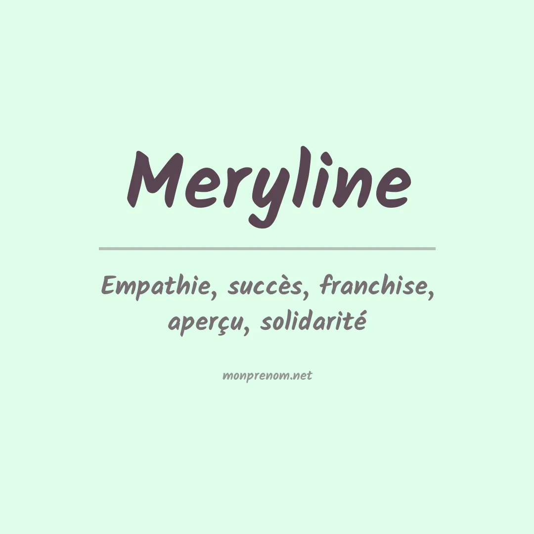 Signification du prénom Meryline