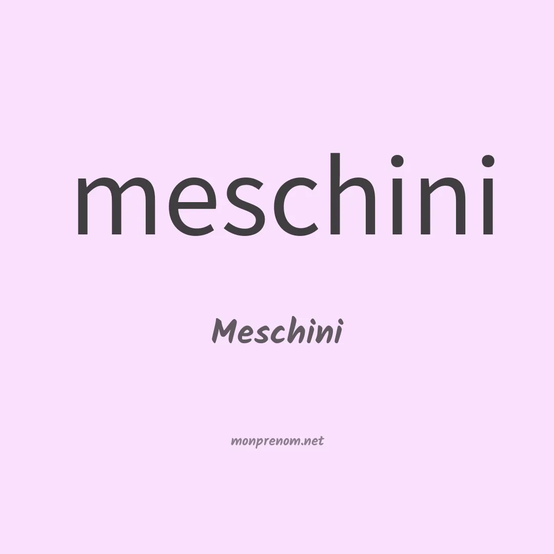 Meschini en chinois
