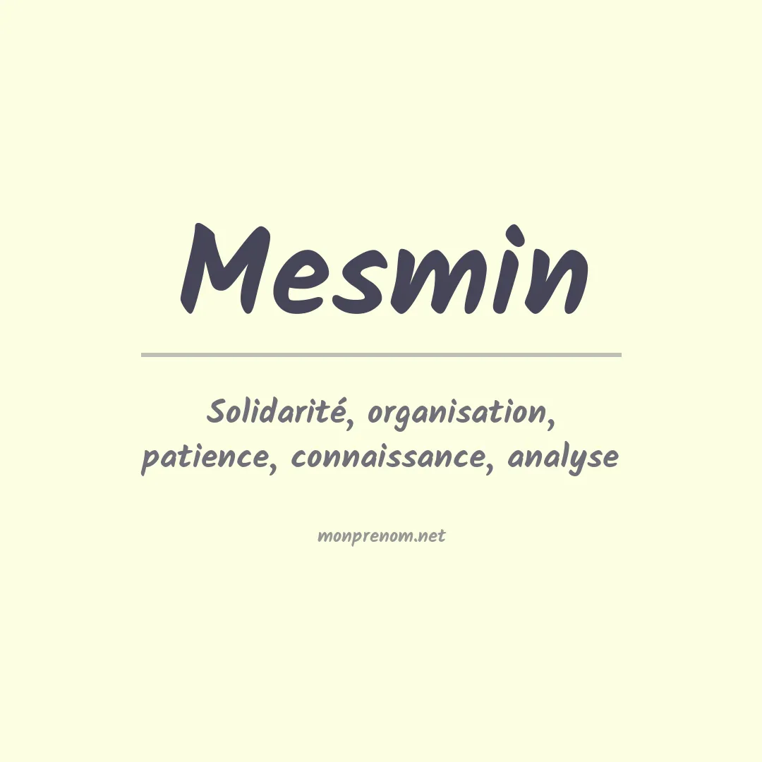 Signification du prénom Mesmin