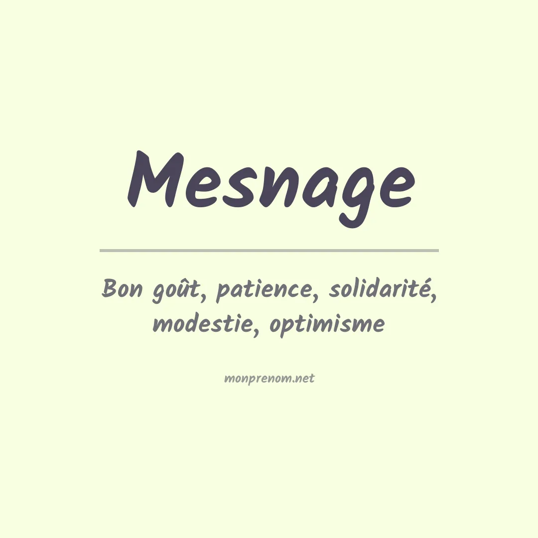 Signification du prénom Mesnage