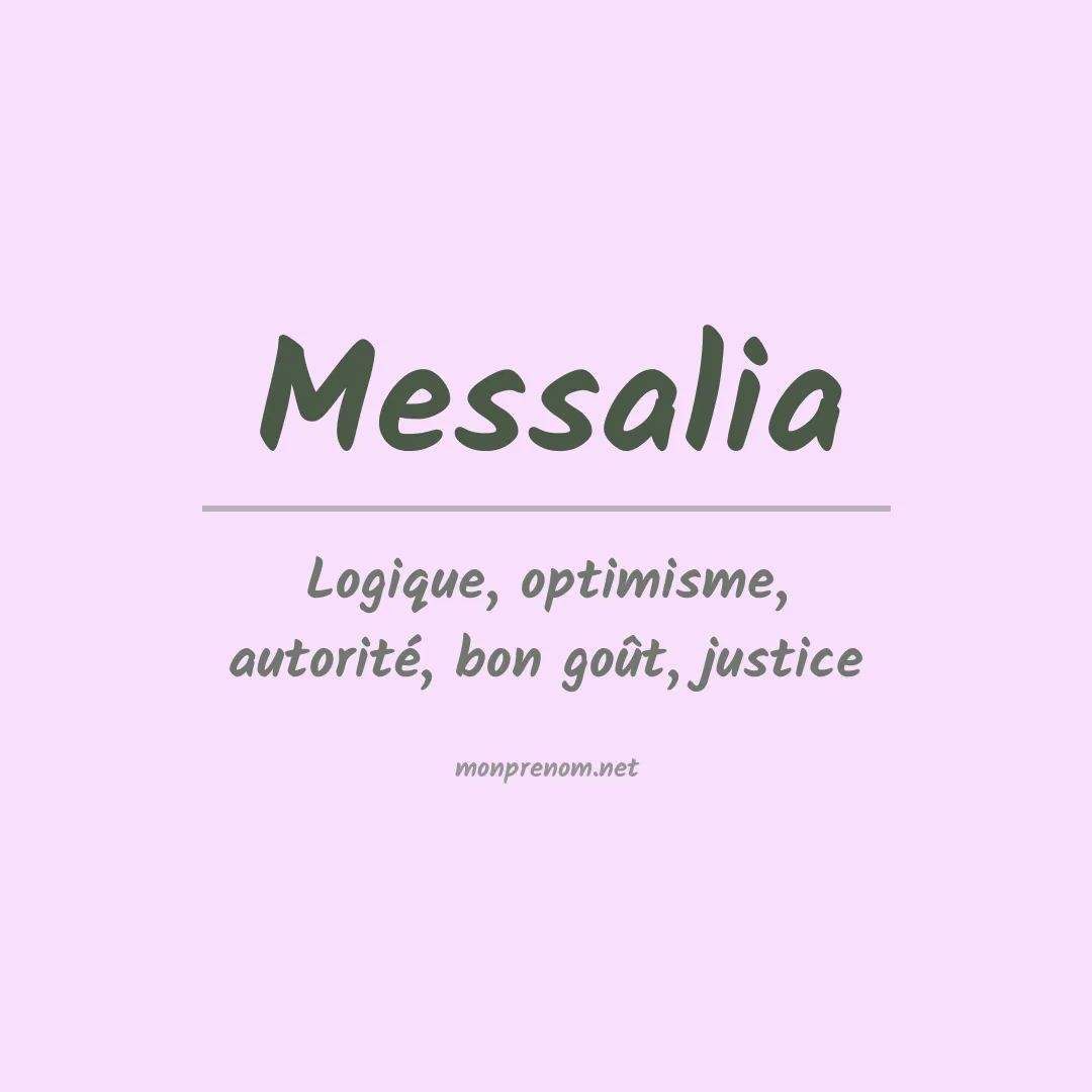 Signification du prénom Messalia
