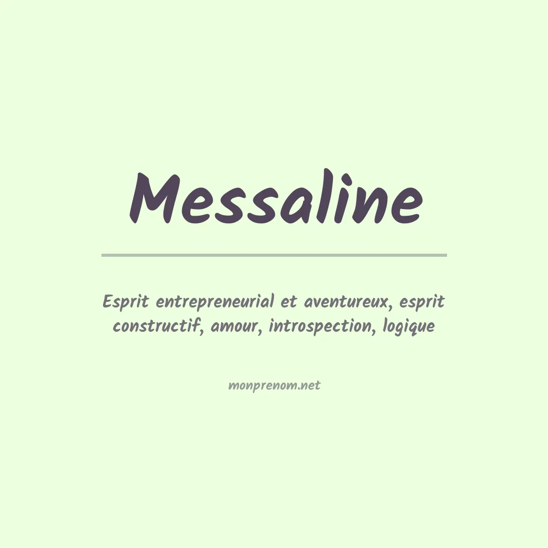 Signification du prénom Messaline