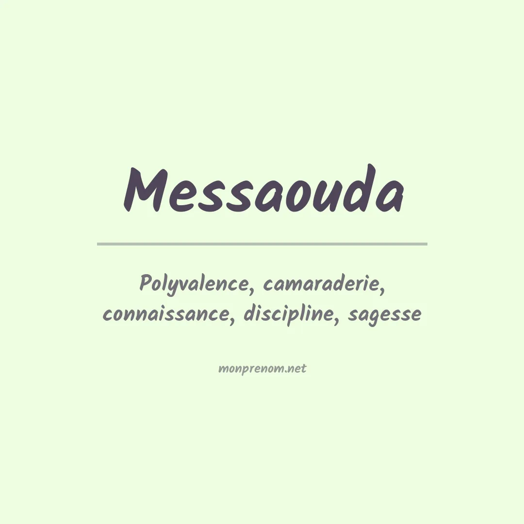 Signification du prénom Messaouda