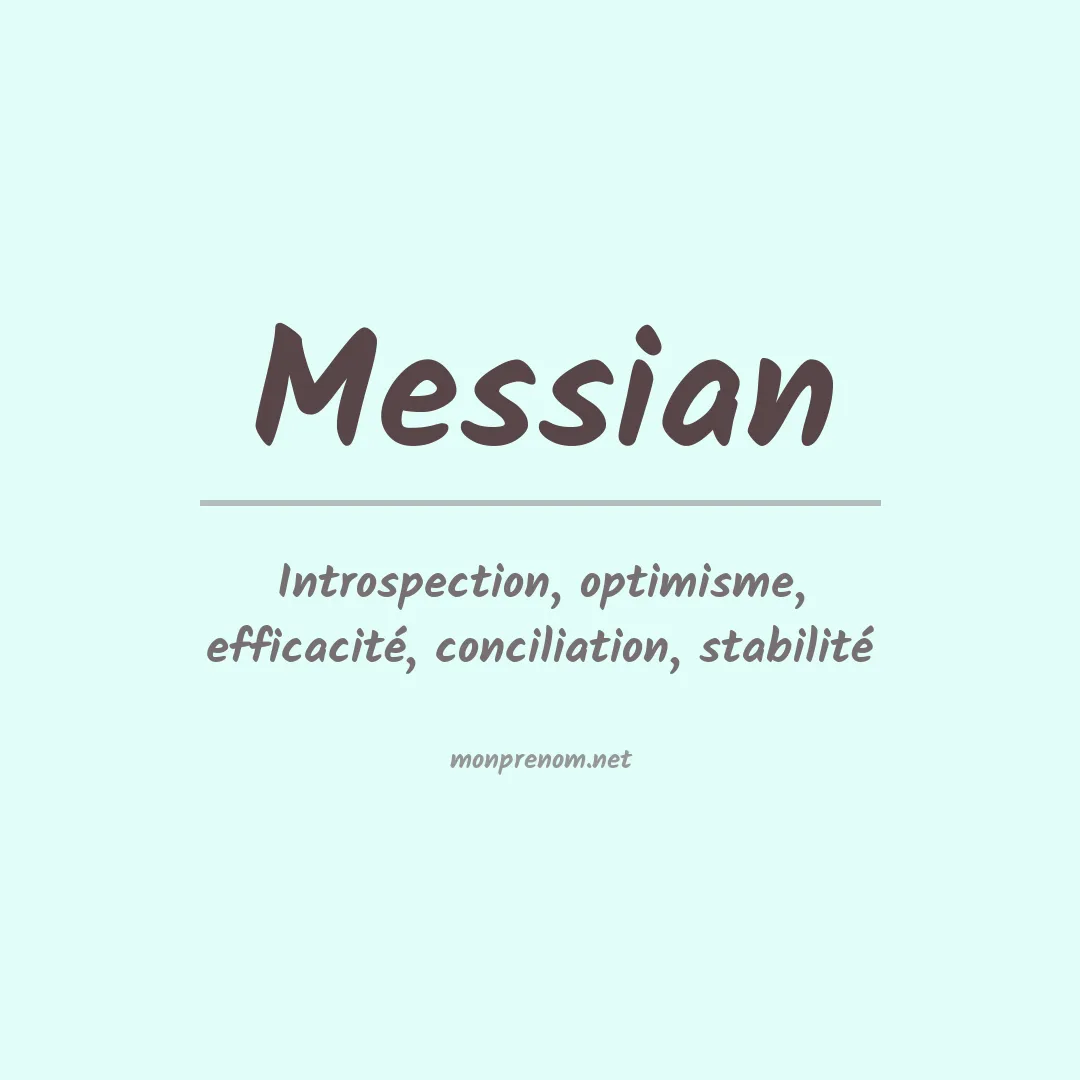 Signification du prénom Messian