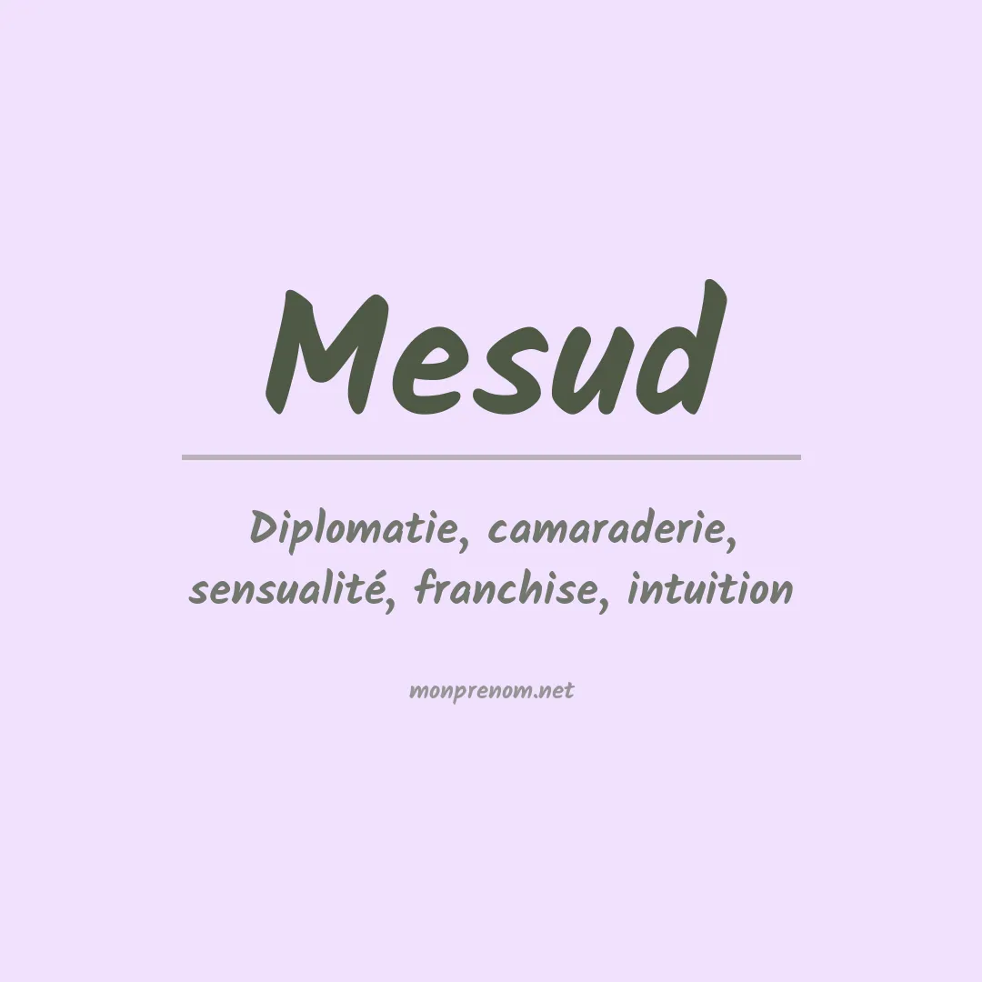 Signification du prénom Mesud
