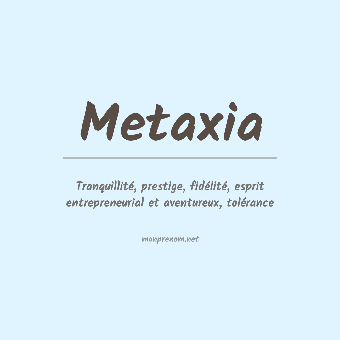 Signification du prénom Metaxia