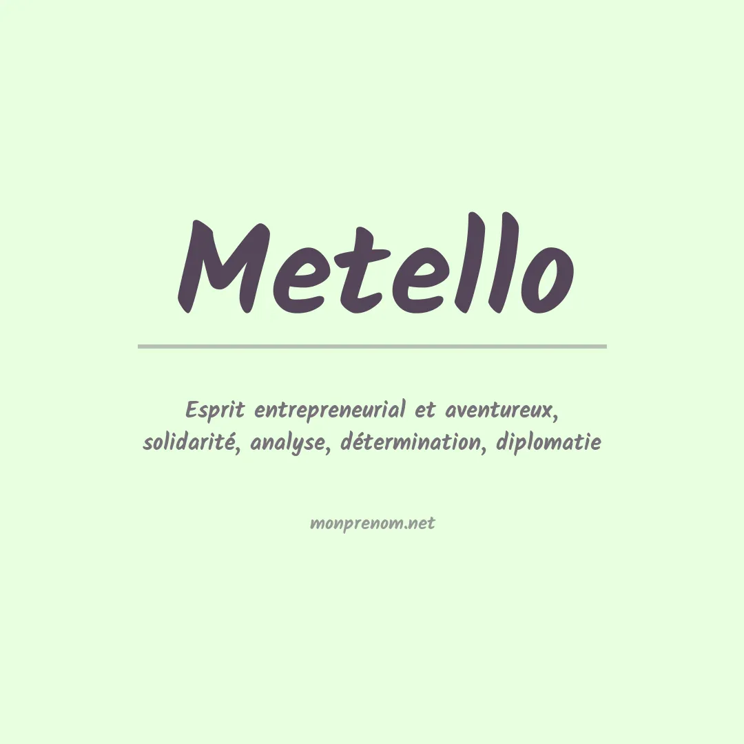 Signification du prénom Metello
