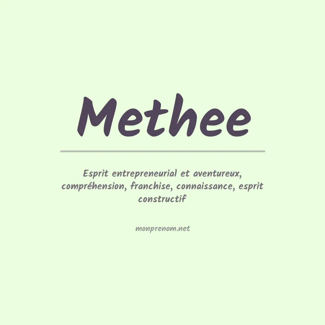 Signification du prénom Methee