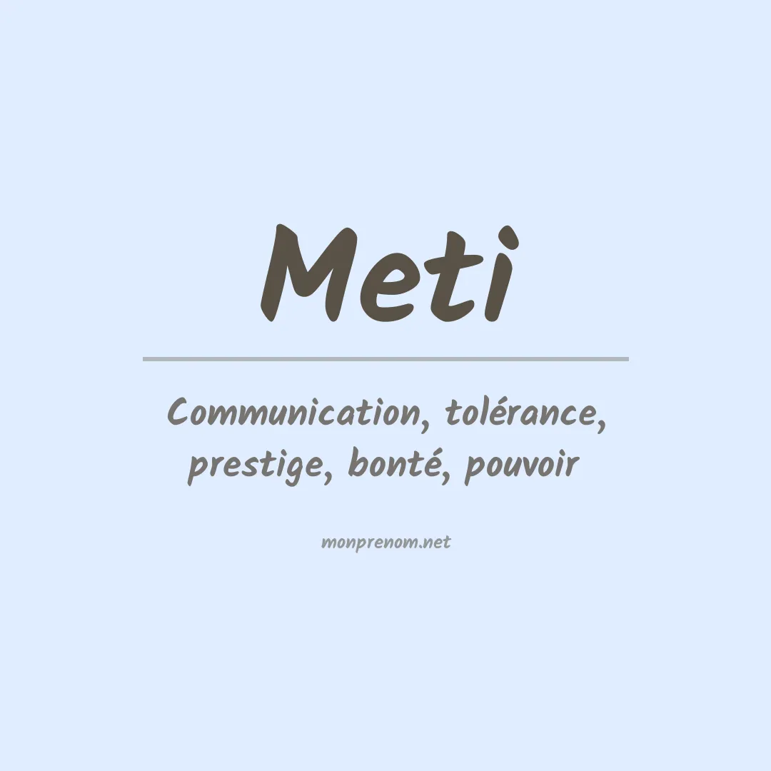 Signification du prénom Meti
