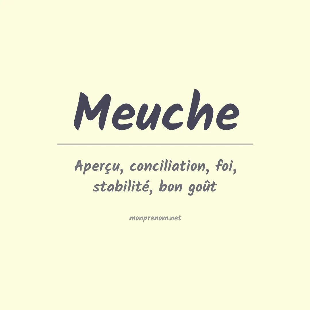 Signification du prénom Meuche