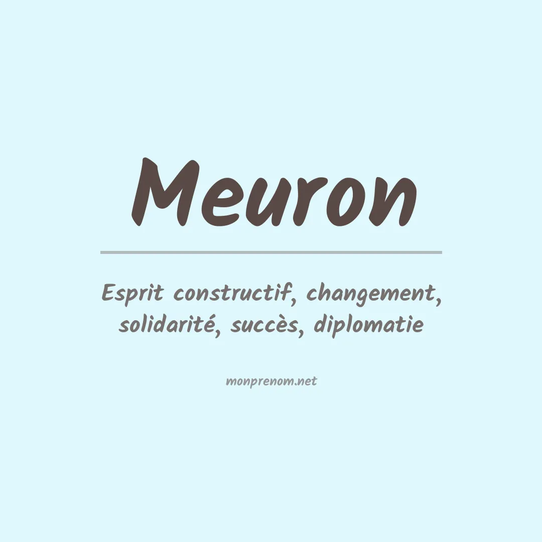 Signification du prénom Meuron