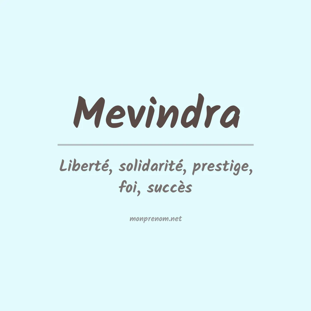 Signification du prénom Mevindra