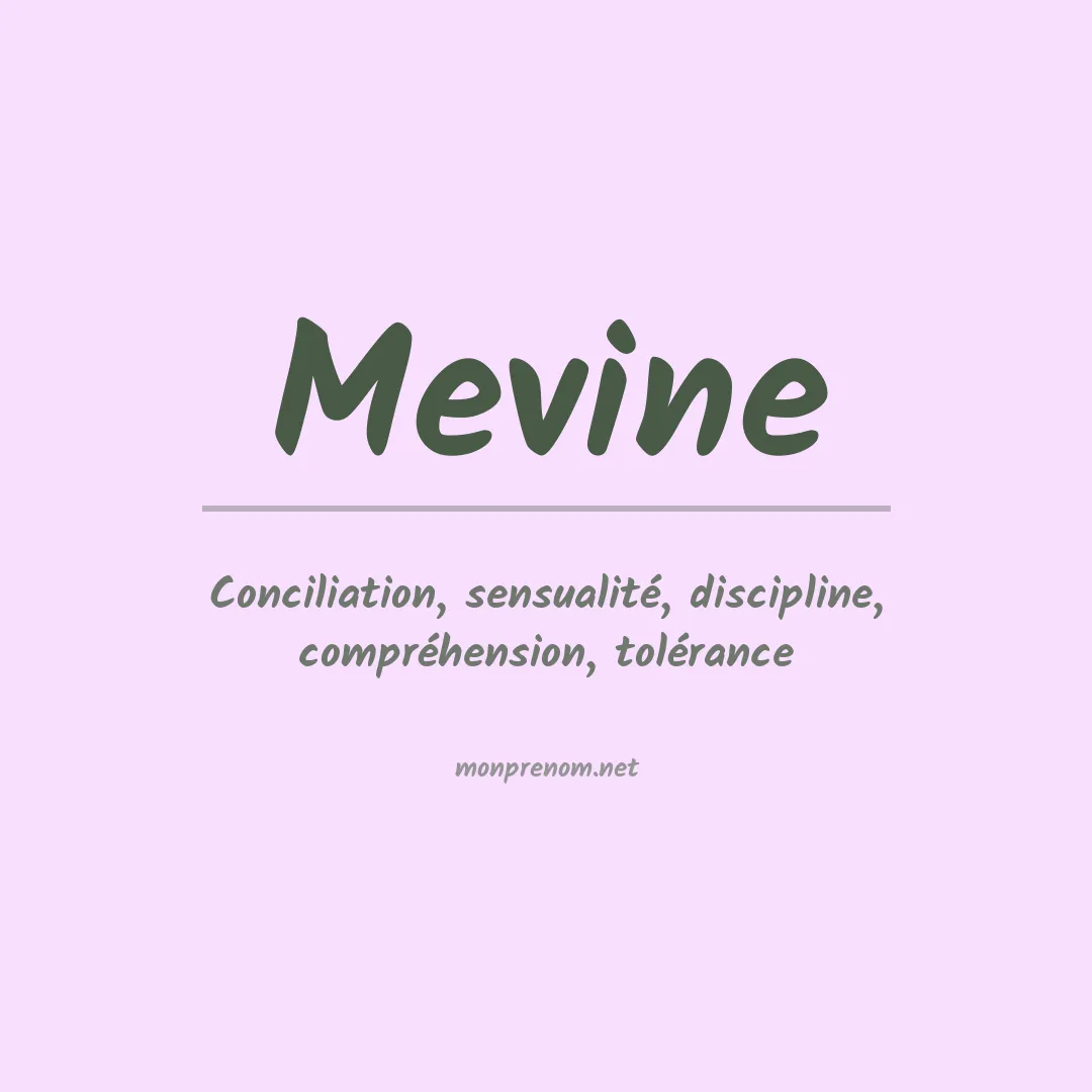 Signification du prénom Mevine