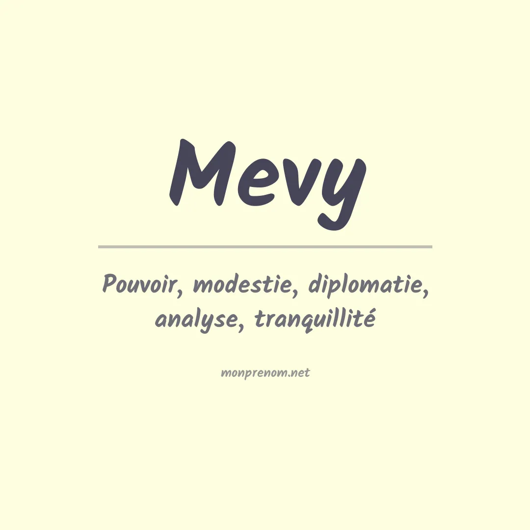 Signification du prénom Mevy