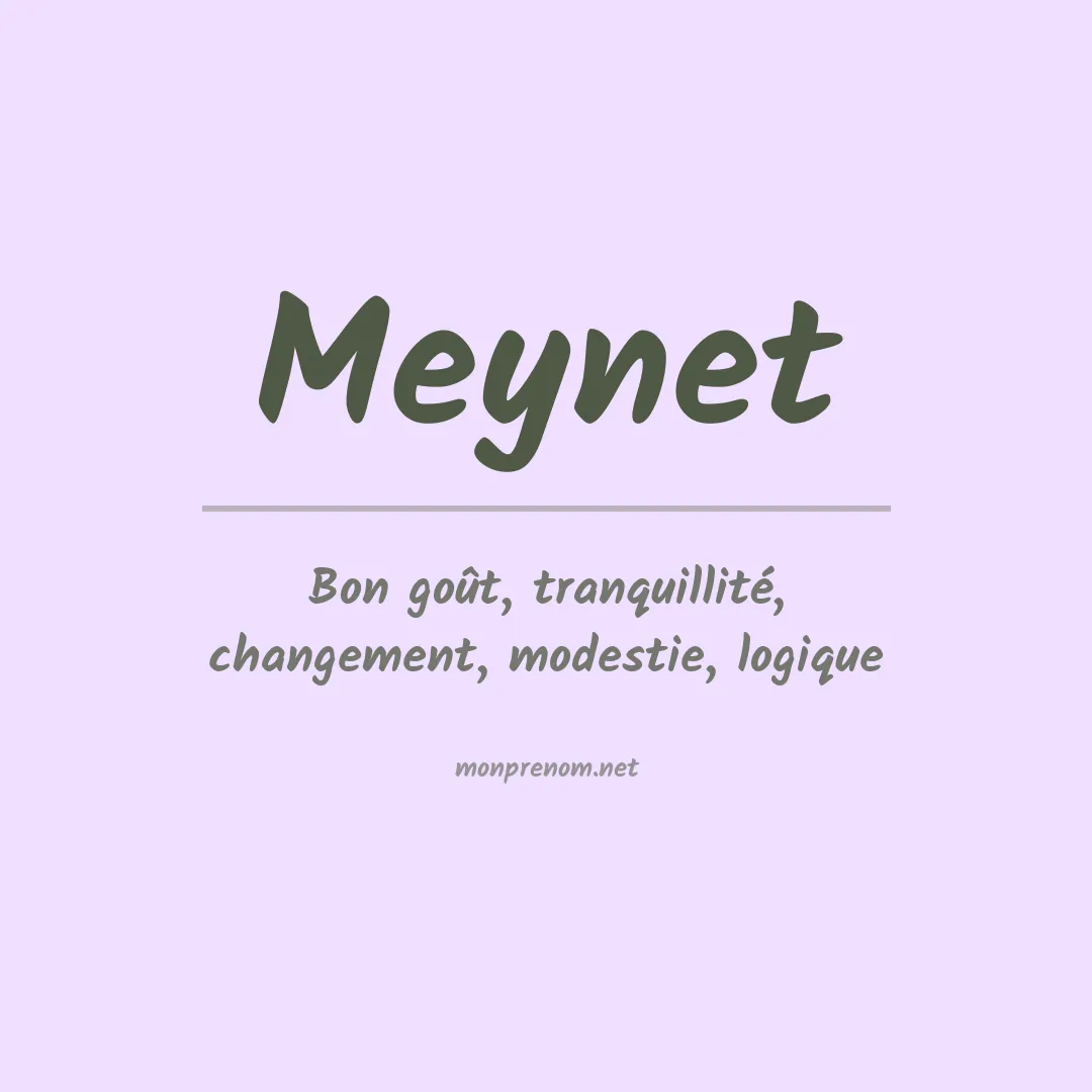 Signification du prénom Meynet