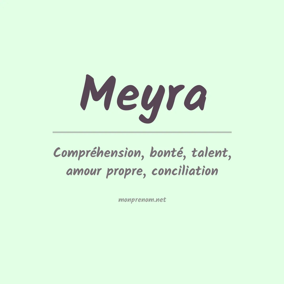 Signification du prénom Meyra