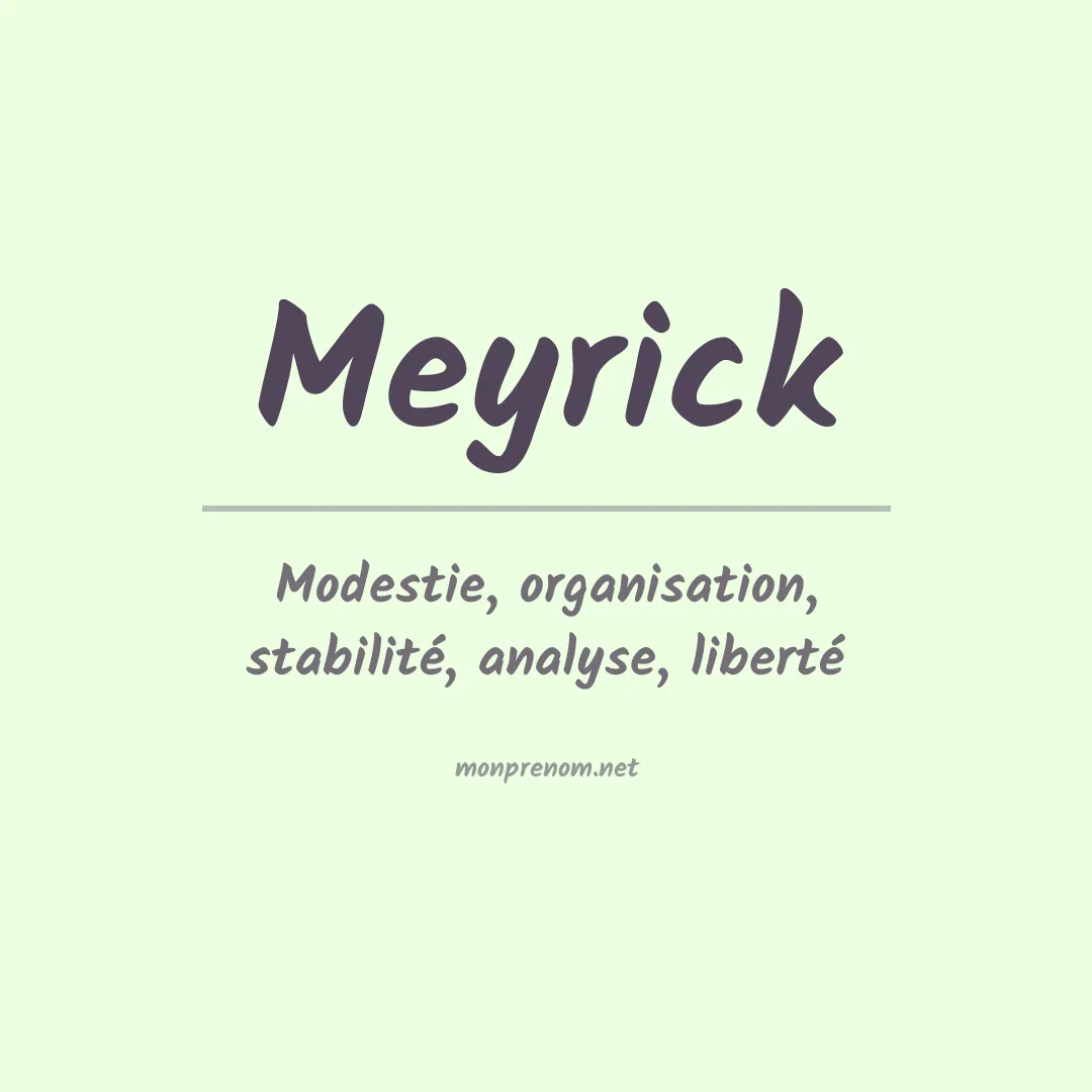 Signification du prénom Meyrick