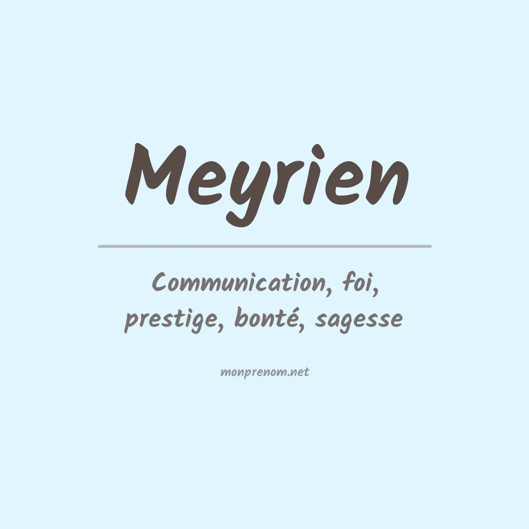 Signification du prénom Meyrien