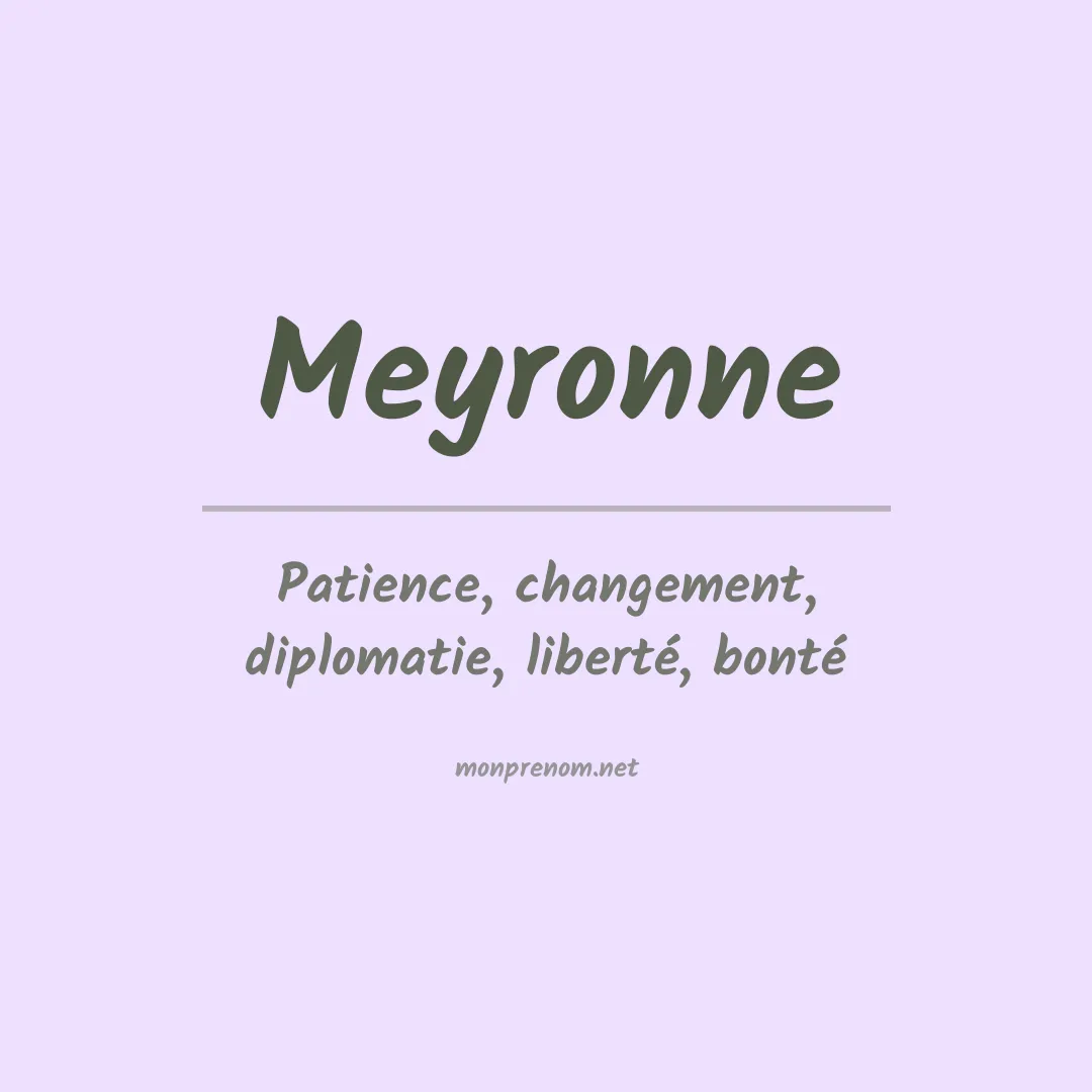 Signification du prénom Meyronne