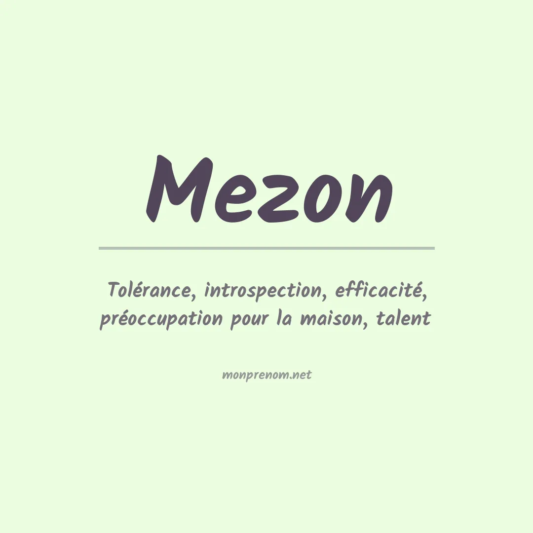 Signification du prénom Mezon