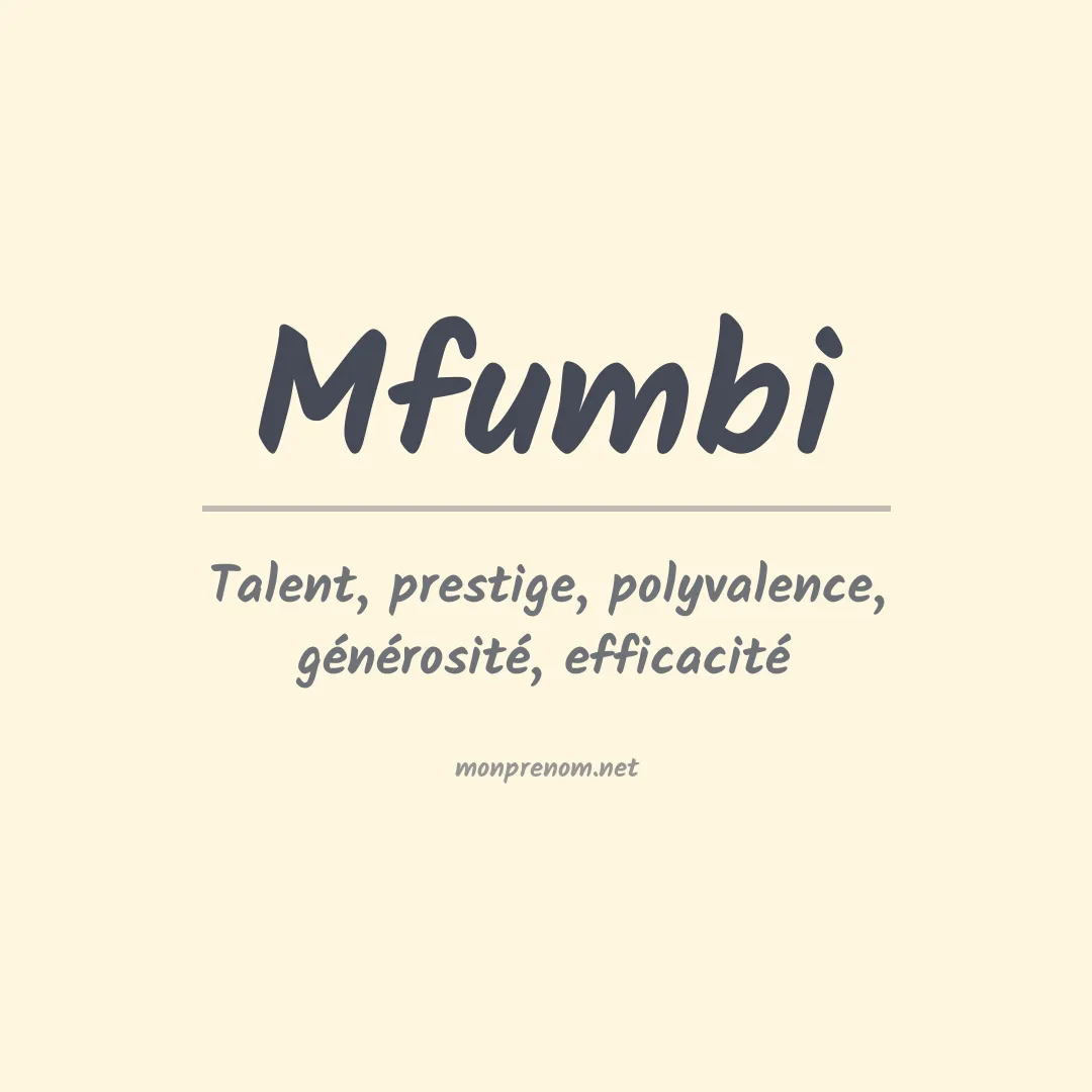 Signification du prénom Mfumbi