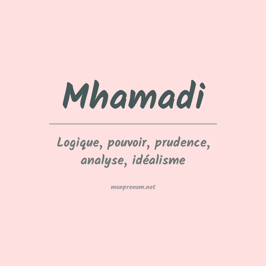 Prénom Mhamadi