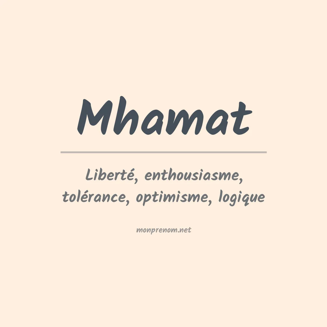 Signification du prénom Mhamat