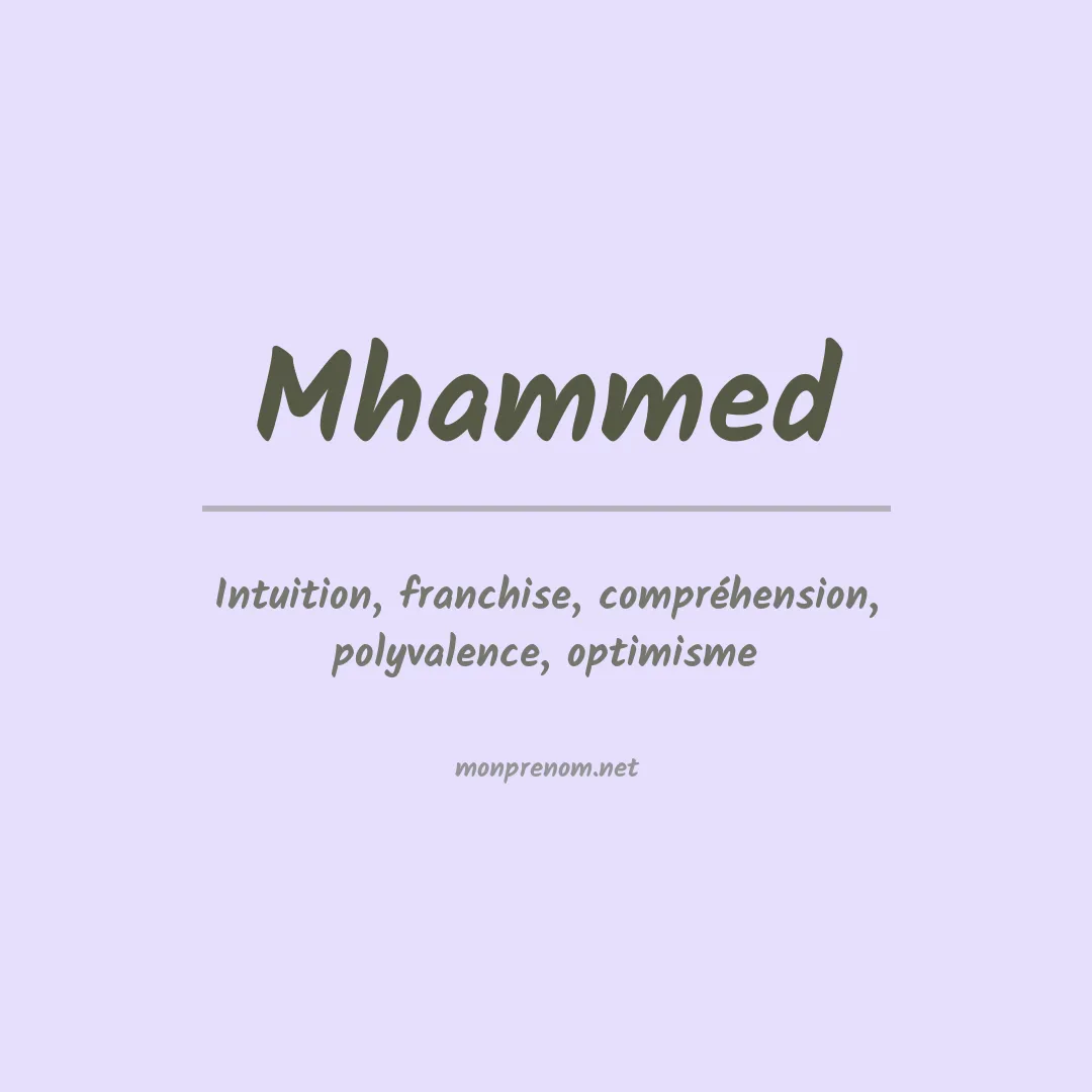 Signification du prénom Mhammed