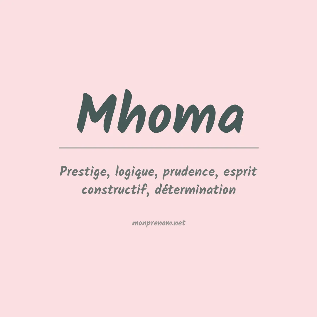 Signification du prénom Mhoma
