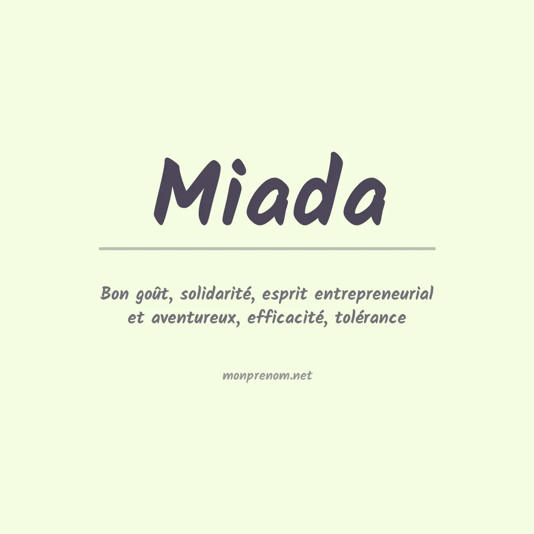 Signification du prénom Miada