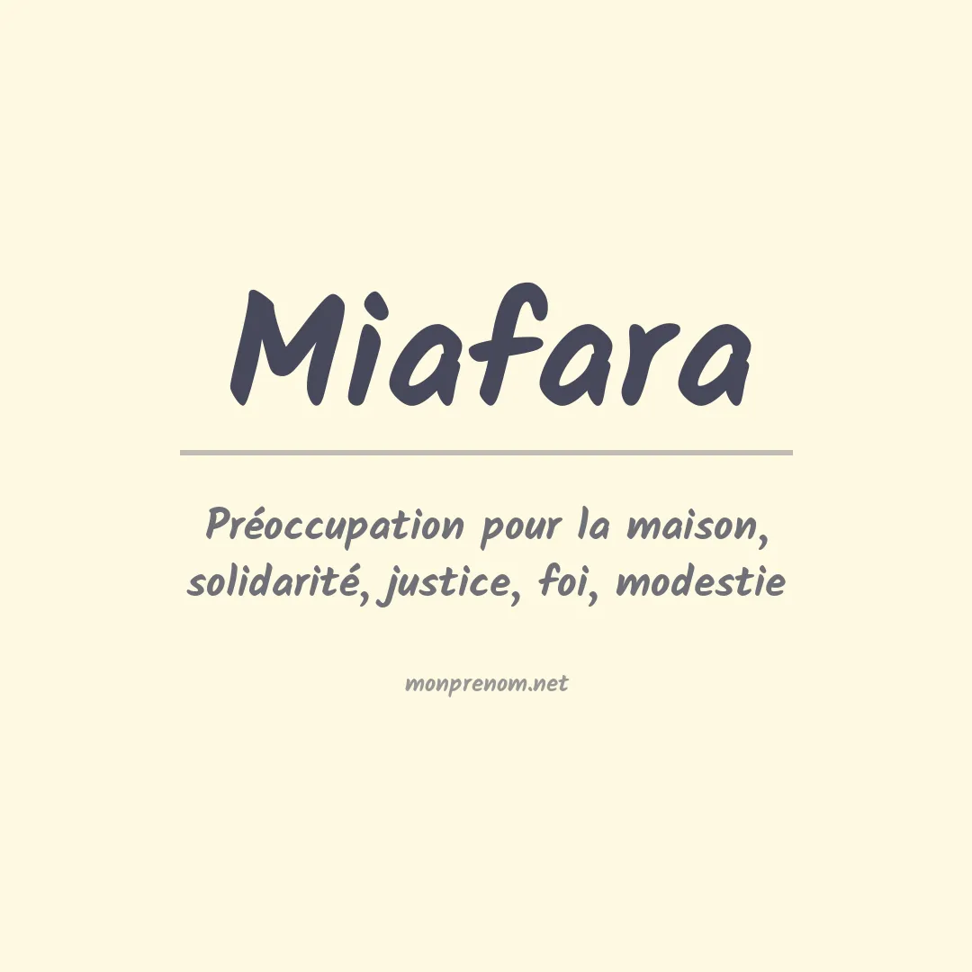 Signification du prénom Miafara