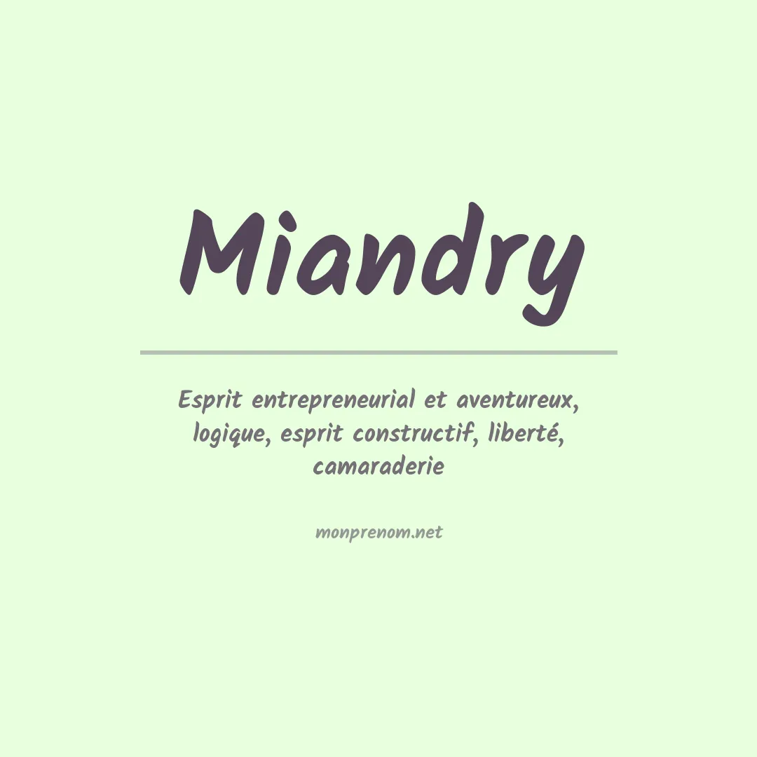 Signification du prénom Miandry