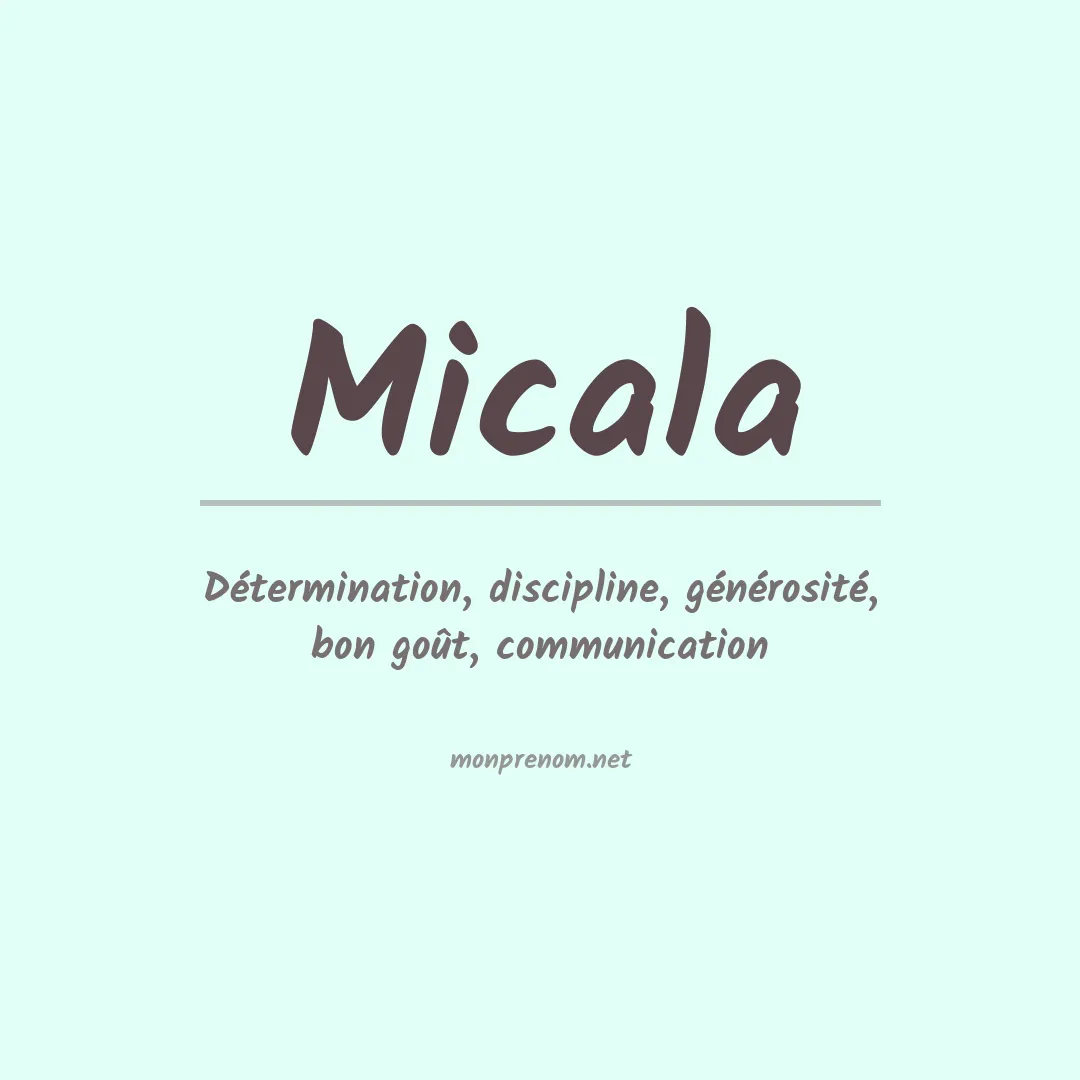 Prénom Micala