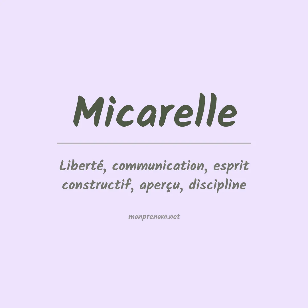 Signification du prénom Micarelle