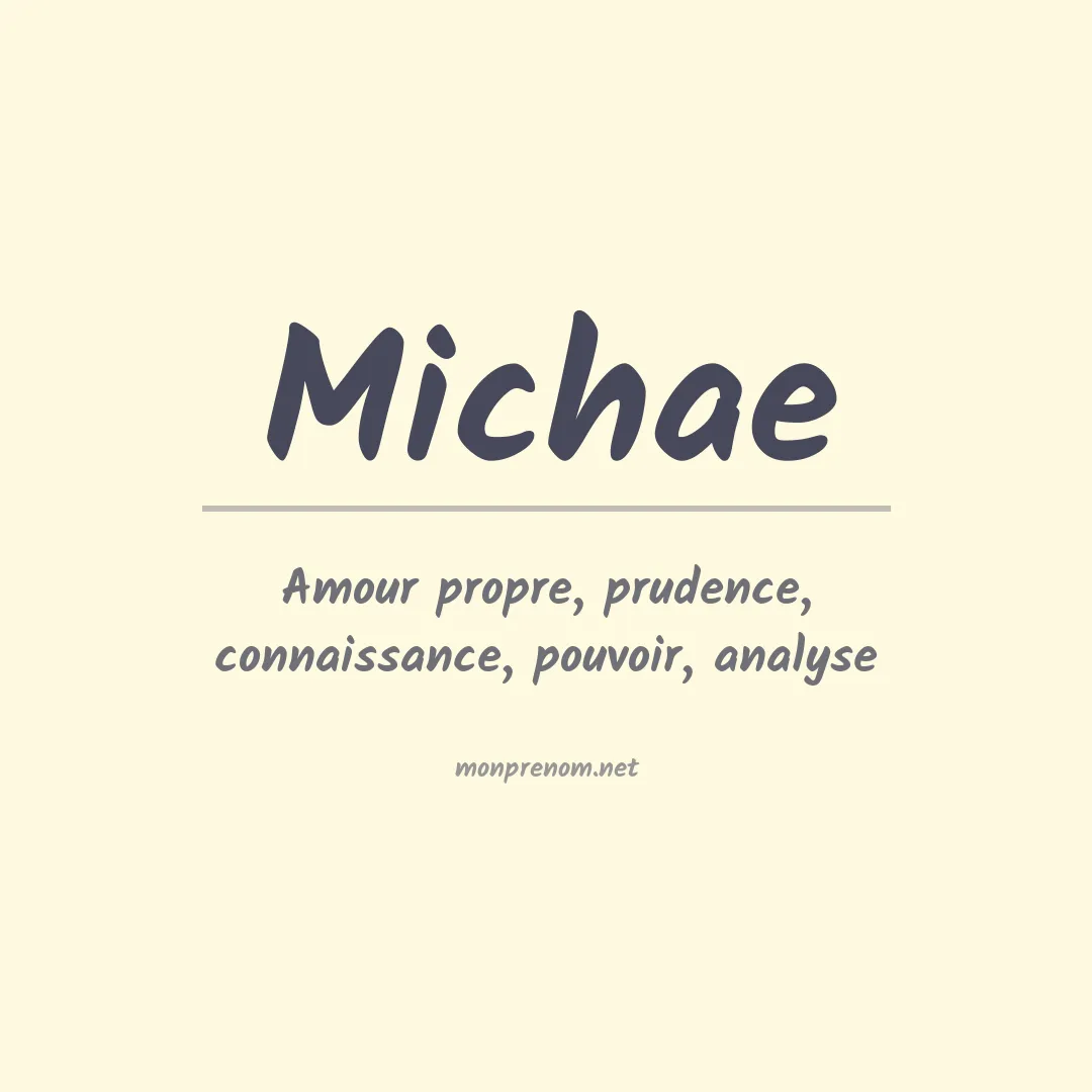 Signification du prénom Michae
