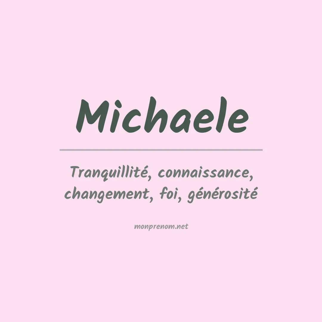 Prénom Michaele