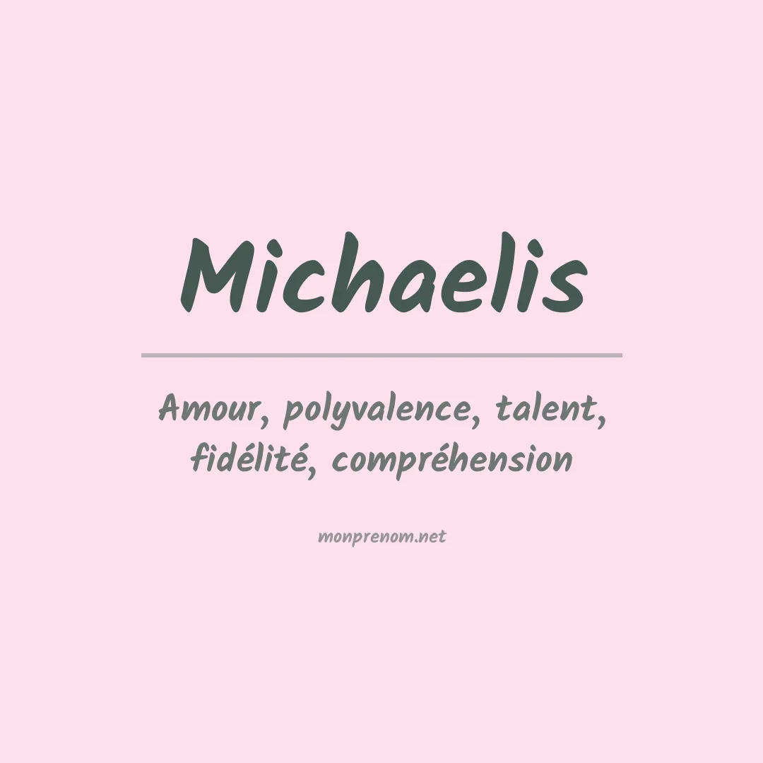 Prénom Michaelis