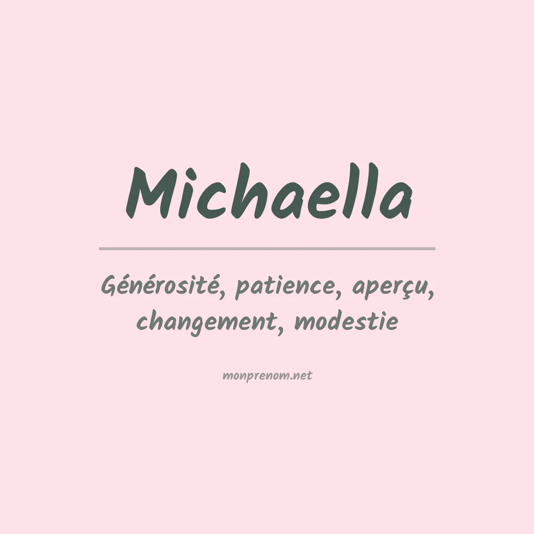 Signification du prénom Michaella