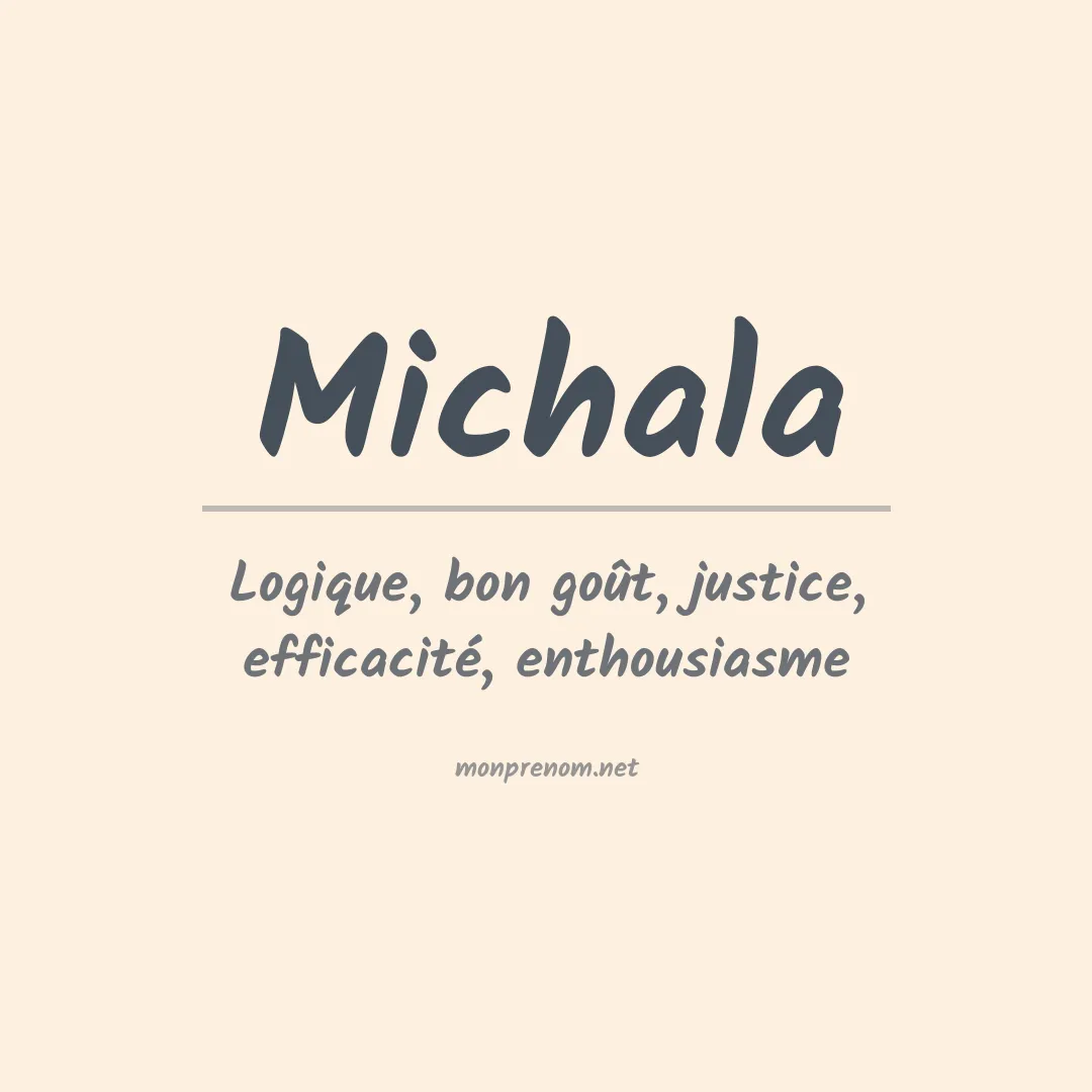 Signification du prénom Michala