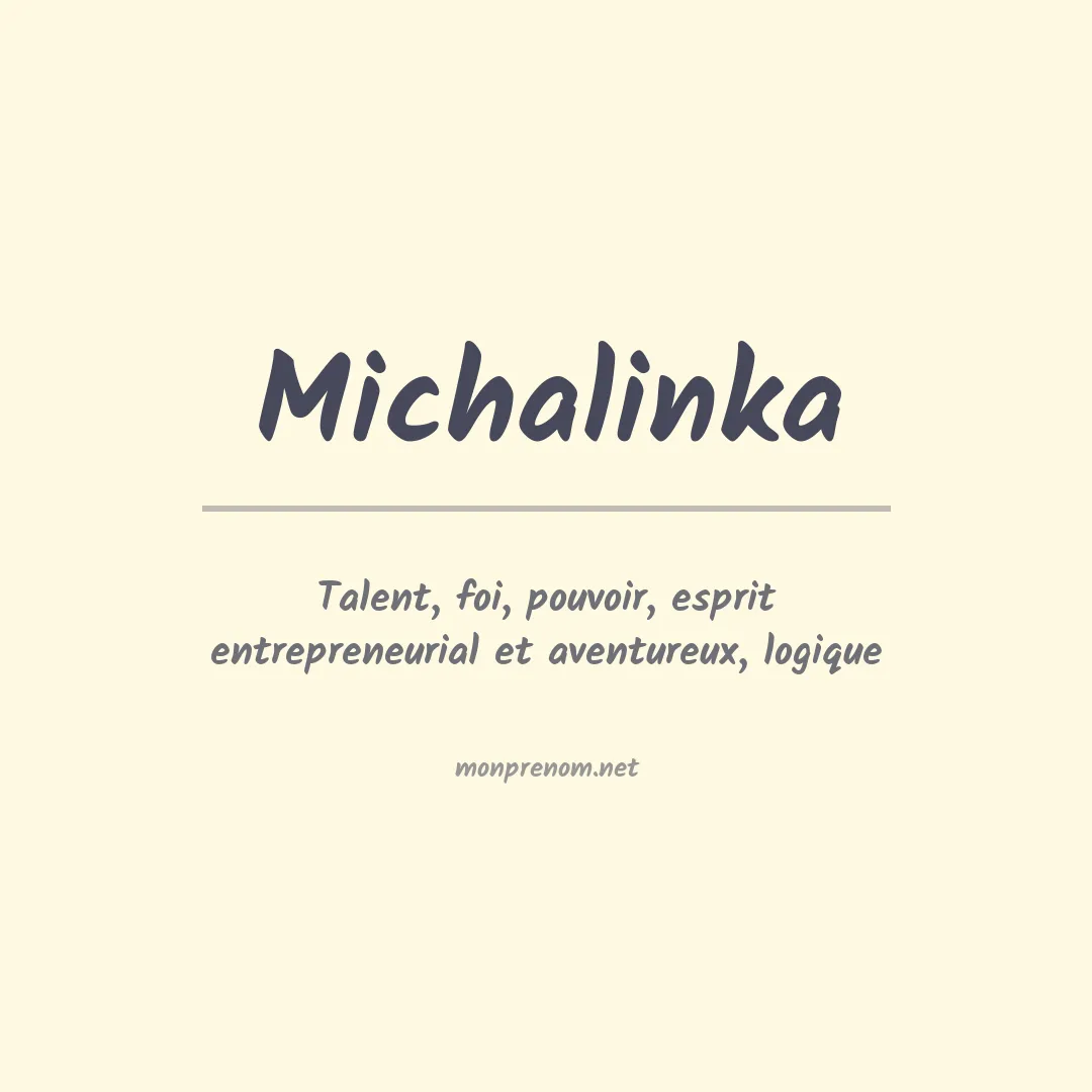 Signification du prénom Michalinka