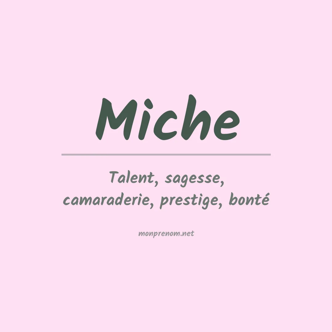Signification du prénom Miche