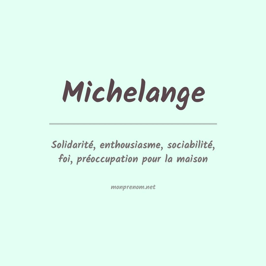 Signification du prénom Michelange