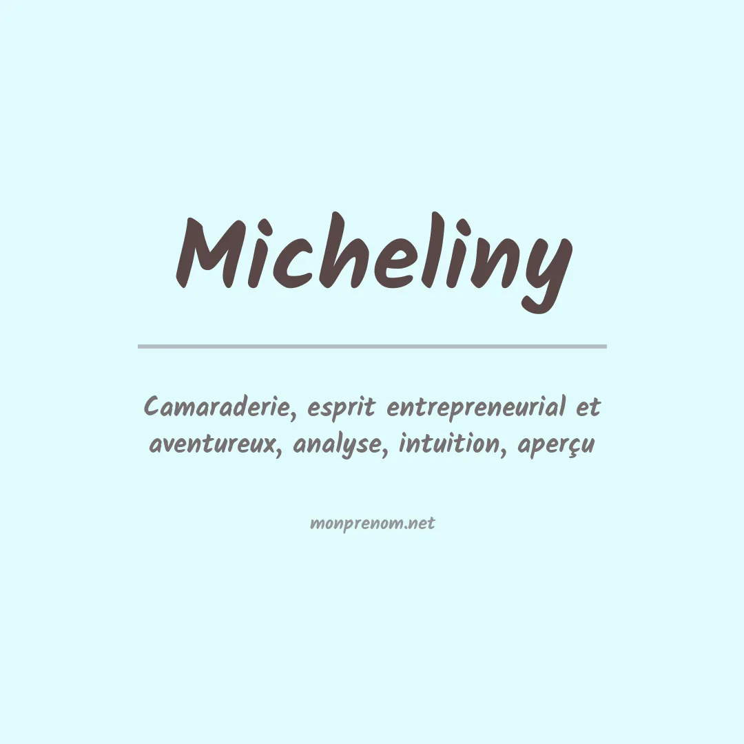 Prénom Micheliny