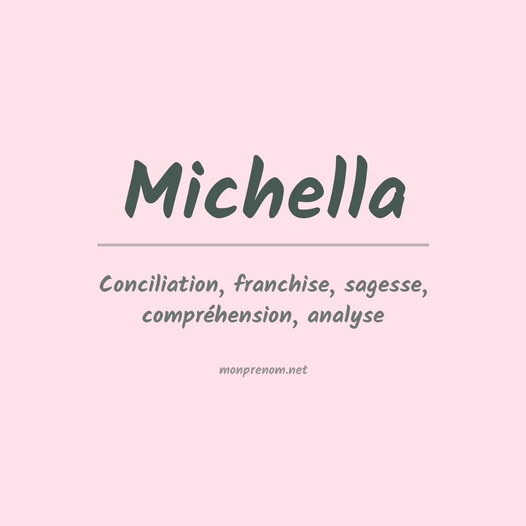 Signification du prénom Michella