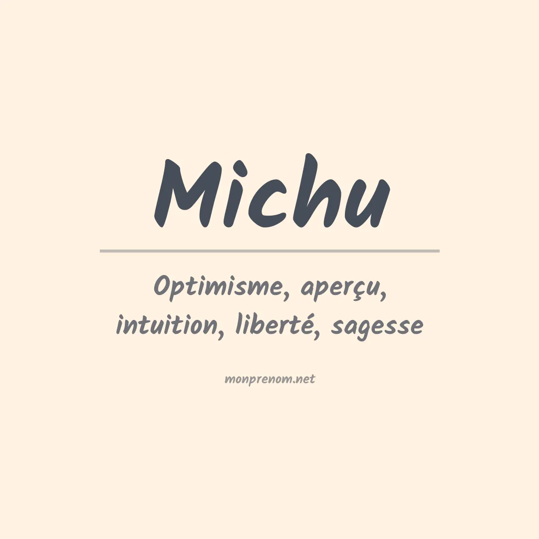Signification du prénom Michu