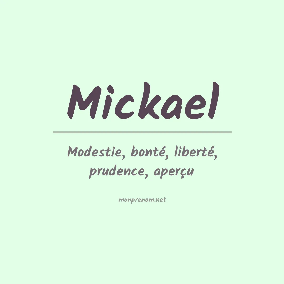 Prénom Mickael